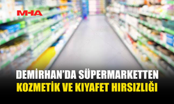 MARKETTEN KOZMETİK VE KOT PANTOLON ÇALDI