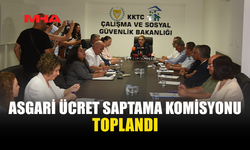 ASGARİ ÜCRET SAPTAMA KOMİSYONU TOPLANDI (30 HAZİRAN 2026)