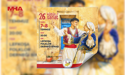 LEFKOŞA FOLKLOR DERNEĞİ 26. KÜLTÜR VE SANAT GÜNLERİ SALI AKŞAMI BAŞLIYOR