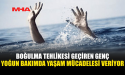 DENİZE ATLADI, YOĞUN BAKIMA KALDIRILDI