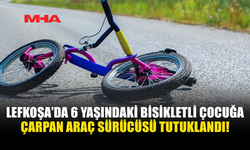 LEFKOŞA’DA BİSİKLETLİ ÇOCUĞA ARAÇ ÇARPTI