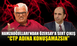 HAMZAOĞULLARI’NDAN ÖZERSAY’A SERT ÇIKIŞ