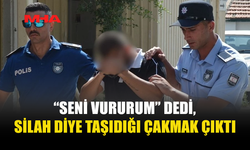 SİLAH SANDILAR, ÇAKMAK ÇIKTI...