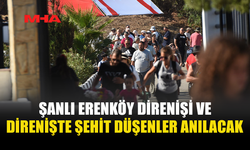 ERENKÖY DİRENİŞİ VE ŞEHİTLERİ TÖRENLE ANILACAK