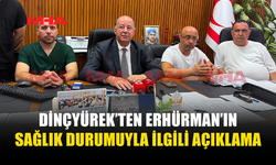 SAĞLIK BAKANI HAKAN DİNÇYÜREK AÇIKLAMA YAPTI