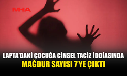 KAYAD AÇIKLADI: İKİ ÇOCUK DAHA ŞİKAYETÇİ OLDU