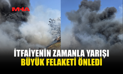 40 DÖNÜMLÜK ALAN YANDI, İTFAİYE BÜYÜK FELAKETİ ÖNLEDİ