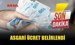 YENİ ASGARİ ÜCRET BELLİ OLDU!
