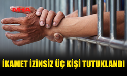 İKAMET İZİNSİZ 3 KİŞİ POLİS DENETİMİNDE YAKALANDI