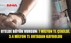 ÇATALKÖYDE 2 OTEl ÇALIŞANI MİLYONLUK VURGUNLA SUÇLANDI