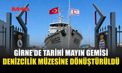 HMAS TEAL GİRNE’DE DENİZCİLİK MÜZESİ OLDU