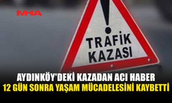 TRAFİK KAZASINDA YARALANAN 85 YAŞINDAKİ YAYA YAŞAMINI YİTİRDİ