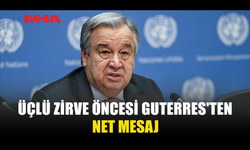 GUTERRES'TEN KIBRIS MESAJI: BARIŞ DAYATILAMAZ