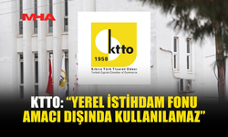 KTTO: “YEREL İSTİHDAM DESTEĞİ TÜM İŞLETMELERİ KAPSAMALI”