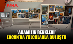 ERCAN HAVALİMANI’NDA “ADAMIZIN RENKLERİ” SERGİSİ AÇILDI
