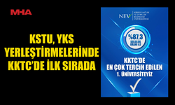 2026 YKS’DE KKTC’NİN DOLULUK LİDERİ KSTU