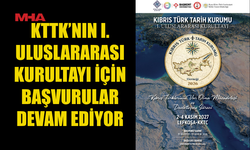 BİRİNCİ ULUSLARARASI KIBRIS TÜRK TARİH KURULTAYI İÇİN BAŞVURULAR SÜRÜYOR