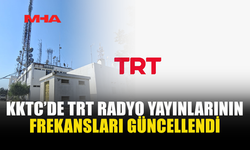 TRT RADYOLARINDA KKTC İÇİN FREKANS DEĞİŞİKLİĞİ YAPILDI