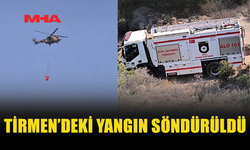 TİRMEN’DEKİ YANGIN KONTROL ALTINA ALINDI