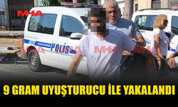 DAİRESİNDEN 9 GRAM UY*ŞTURUCU ÇIKTI, TUTUKLANDI