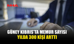 GÜNEY KIBRIS’TA MEMUR SAYISI YÜZDE 0,6 ARTTI