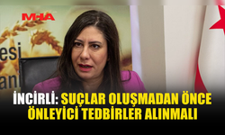 İNCİRLİ: SUÇLAR ÇOK ÇEŞİTLENDİ, TEHDİTLER YAYGINLAŞIYOR