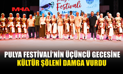 15. PULYA FESTİVALİ’NDE KÜLTÜRLER BULUŞTU