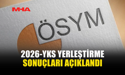 2026-YKS SONUÇLARI ERİŞİME AÇILDI
