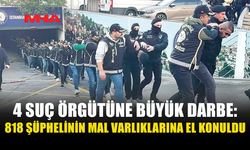 İSTANBUL’DA 4 “YENİ NESİL” SUÇ ÖRGÜTÜNE MALİ DARBE
