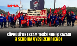 KÖPRÜLÜ’DE EKTAM TESİSİNDE İŞ KAZASI
