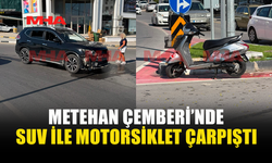 METEHAN ÇEMBERİ’NDE KAZA: MOTORSİKLET SÜRÜCÜSÜ YARALANDI