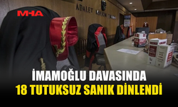 İMAMOĞLU DAVASINDA 77 TUTUKSUZ SANIK SAVUNMA YAPTI