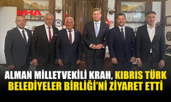 ALMAN MİLLETVEKİLİ KRAH’TAN KIBRIS TÜRK BELEDİYELER BİRLİĞİ’NE ZİYARET