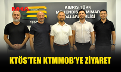 KTÖS, KTMMOB’Yİ ZİYARET ETTİ...