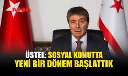 ÜSTEL’DEN SOSYAL KONUT MESAJI: YENİ YUVALAR İNŞA EDECEĞİZ