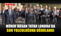 MÜNİR HASAN TATAR SON YOLCULUĞUNA UĞURLANDI