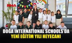 DOĞA INTERNATIONAL SCHOOLS’DA İLK DERS ZİLİ ÇALDI
