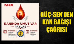 GÜÇ-SEN’DEN ÜYELERE VE HALKA KAN BAĞIŞI DAVETİ