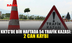 KKTC’DE 7 GÜNDE 54 KAZA, 2 ÖLÜ, 23 YARALI