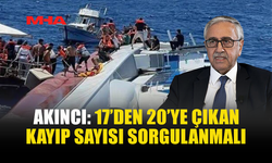 AKINCI’DAN GEMİ FACİASINA İLİŞKİN KRİTİK SORULAR