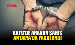 KKTC’DE ARANAN ŞAHIS TÜRKİYE’YE YASA DIŞI GİRİŞ YAPTI