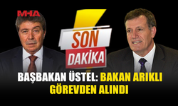 BAŞBAKAN ÜSTEL: ARIKLI GÖREVDEN ALINDI, KAYIP SAYISI 19’A DÜŞTÜ
