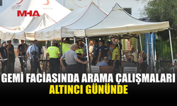 GEMİ FACİASINDA 18 KAYIP İÇİN ARAMA ÇALIŞMALARI SÜRÜYOR