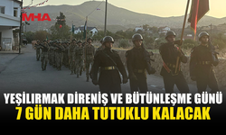 YEŞİLIRMAK DİRENİŞİ’NİN 52’NCİ YIL DÖNÜMÜ NEDENİYLE TÖREN DÜZENLENECEK