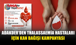 ADAKDER’DEN THALASSAEMİA HASTALARINA ANLAMLI DESTEK