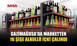 16 ŞİŞE ALKOLLÜ İÇKİ ÇALINDI, 1 KİŞİ TUTUKLANDI