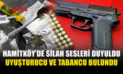 HAMİTKÖY’DE TABANCA, MERMİ VE UY*ŞTURUCU ELE GEÇİRİLDİ