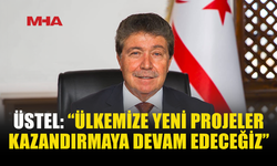ÜSTEL: “UBP ÇALIŞACAK, GENÇLER KAZANACAK”