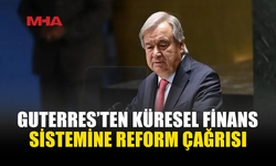 GUTERRES: EŞİTSİZLİKLER ARTIYOR, KALKINMA HAKKI TEHDİT ALTINDA