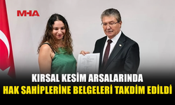 KIRSAL KESİM ARSALARINDA 229 HAK SAHİBİNE BELGELERİ VERİLDİ
